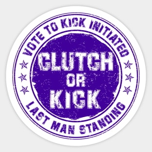 Clutch or Kick (Purple) [GTA] Sticker